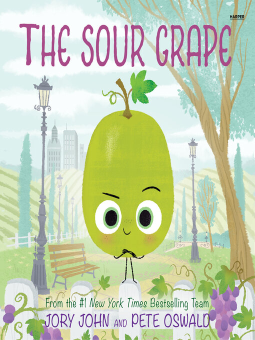 Title details for The Sour Grape by Jory John - Available